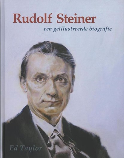 Rudolf Steiner, Ed Taylor - Gebonden - 9789490455200