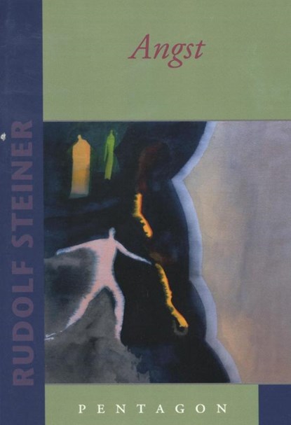 Angst, Rudolf Steiner - Paperback - 9789490455248