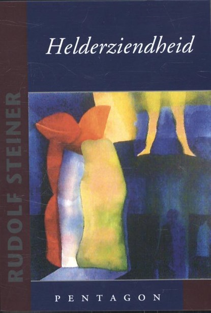 Helderziendheid, Rudolf Steiner - Paperback - 9789490455798