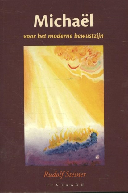 Michaël en het moderne bewustzijn, Rudolf Steiner - Paperback - 9789490455811