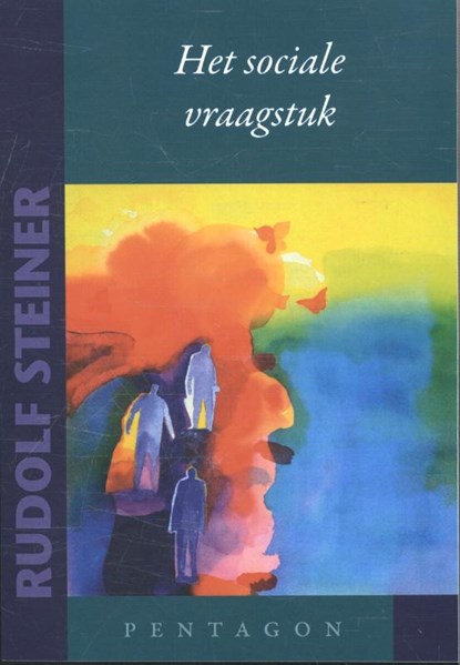 Het sociale vraagstuk, Rudolf Steiner - Paperback - 9789490455897