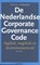 De Nederlandse Corporate Governance Code, J. Strikwerda - Paperback - 9789490463601