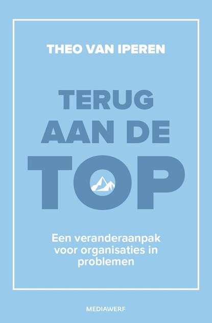 Terug aan de top, Theo van Iperen - Ebook - 9789490463915