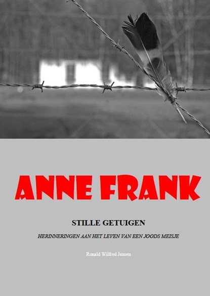 Anne Frank, Ronald Wilfred Jansen - Paperback - 9789490482039