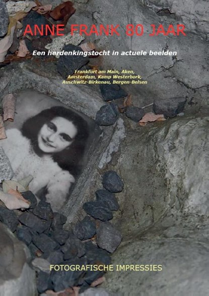 Anne Frank 80 jaar, Ronald Wilfred Jansen - Paperback - 9789490482077