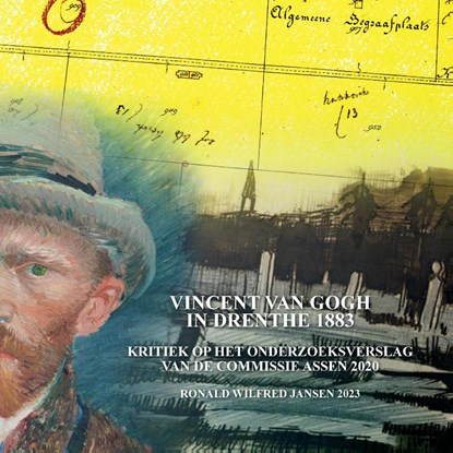 Vincent van Gogh in Drenthe 1883, Ronald Wilfred Jansen - Paperback - 9789490482541