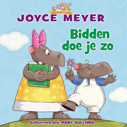 Bidden doe je zo, Joyce Meyer - Gebonden - 9789490489090