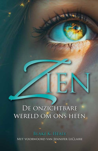 Zien, Blake K. Healy - Paperback - 9789490489502