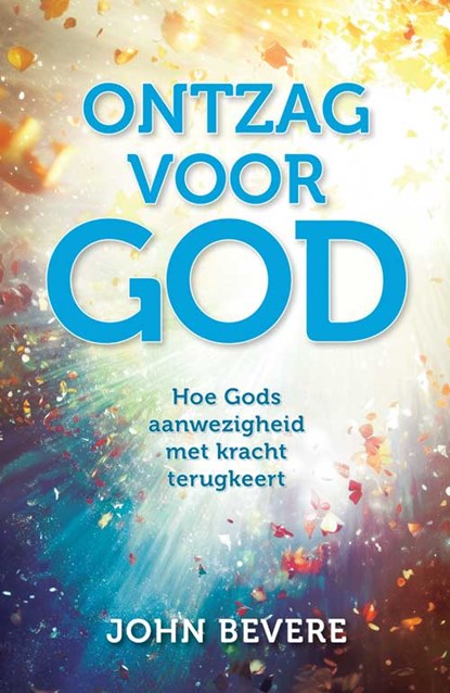 Ontzag voor God, John Bevere - Paperback - 9789490489991