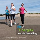 Fit en Energiek na de bevalling | Esther van Diepen | 