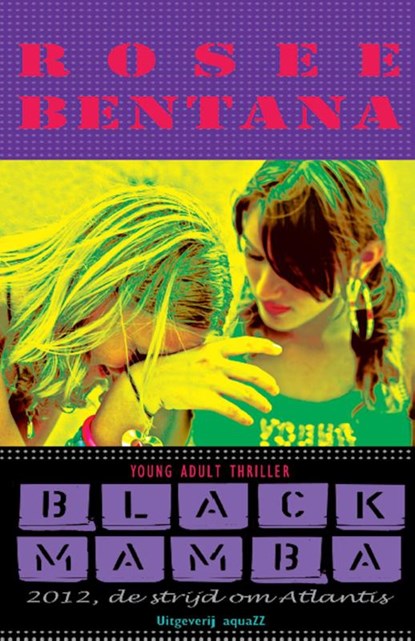 Black Mamba, Rosee Bentana - Paperback - 9789490535353