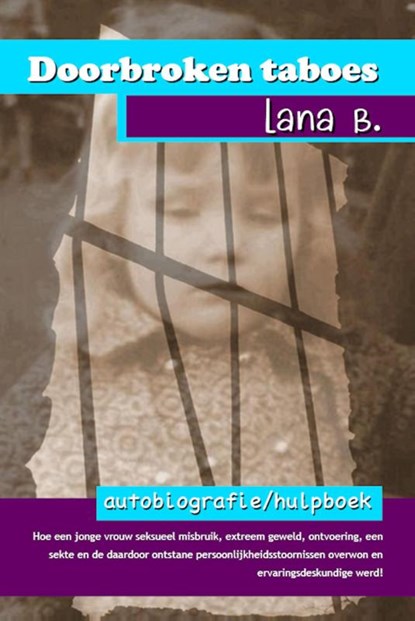 Doorbroken taboes, Lana B. - Paperback - 9789490535964