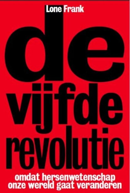 De Vijfde Revolutie, Lone Frank - Ebook - 9789490574086
