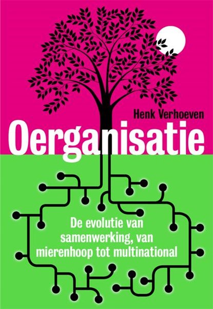 Oerganisatie, Henk Verhoeven - Paperback - 9789490574864