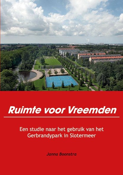 Ruimte voor vreemden, Janna Boonstra - Paperback - 9789490586102