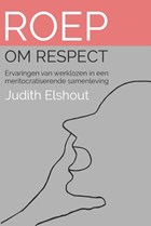 Roep om respect | Judith Elshout | 