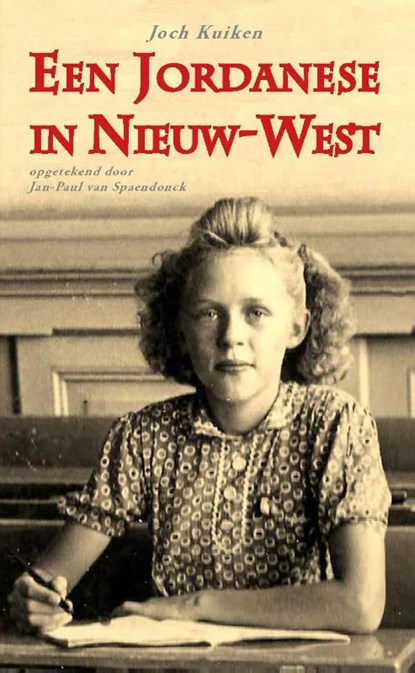 Een Jordanese in Nieuw-West, Joch Kuiken - Paperback - 9789490586195