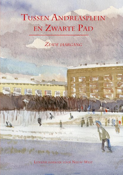 Tussen Andreasplein en Zwarte Pad - deel VI, Fred Martin ; Jan-Paul van Spaendonck - Ebook - 9789490586287