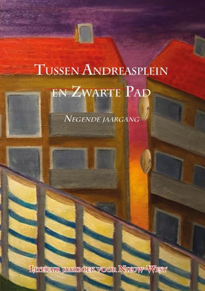 Tussen Andreasplein en Zwarte Pad deel IX, Fred Martin ; Jan-Paul van Spaendonck - Paperback - 9789490586409
