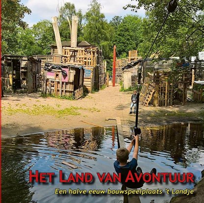 Het Land van Avontuur, Fred Martin - Gebonden - 9789490586461