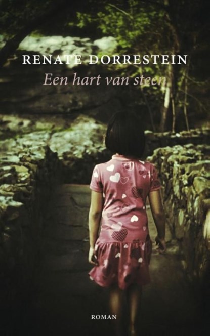 Een hart van steen, Renate Dorrestein - Ebook - 9789490647230