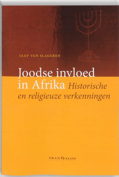 Joodse invloed in Afrika, Jaap van Slageren - Paperback - 9789490708191