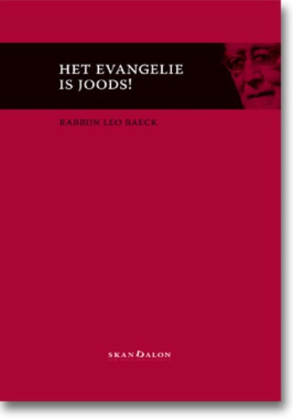 Het evangelie is joods!, Leo Baeck - Paperback - 9789490708214