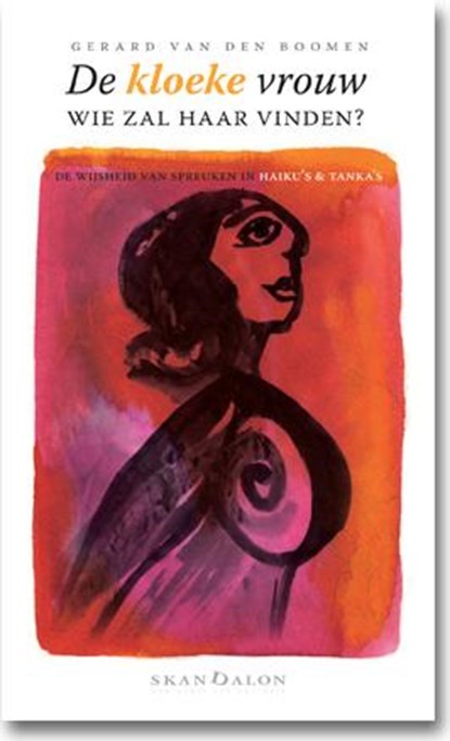 De kloeke vrouw, wie zal haar vinden?, Gerard van den Boomen - Paperback - 9789490708603