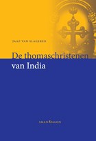 De thomaschristenen van India | Jaap van Slageren | 