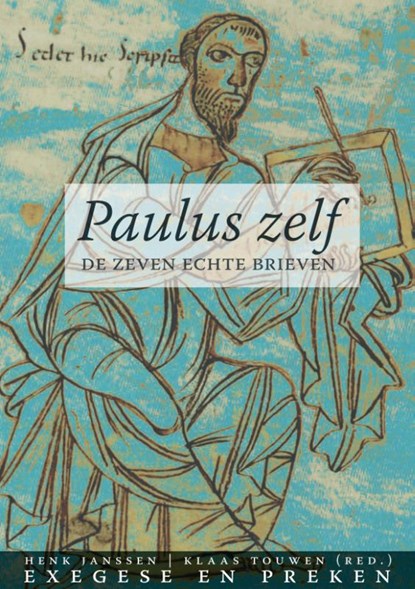 Paulus zelf, Henk Janssen ; Klaas Touwen - Paperback - 9789490708979