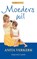Moeders wil, Anita Verkerk - Paperback - 9789490763411