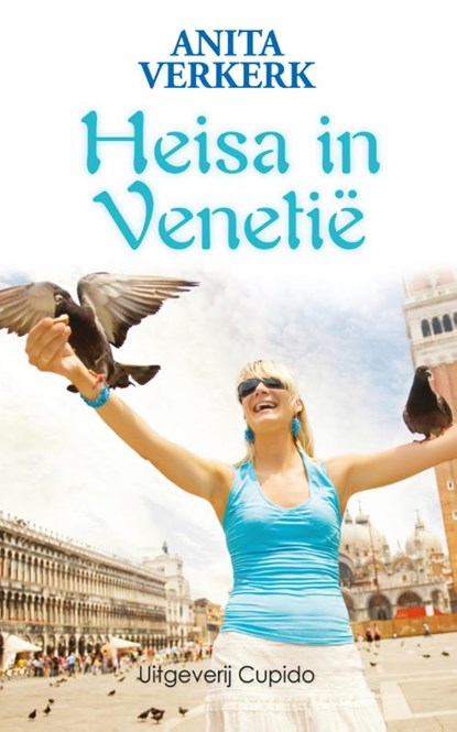 Heisa in Venetië, Anita Verkerk - Paperback - 9789490763862