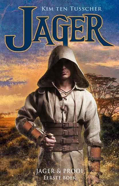 Jager en prooi 1 Jager, Kim ten Tusscher - Paperback - 9789490767617