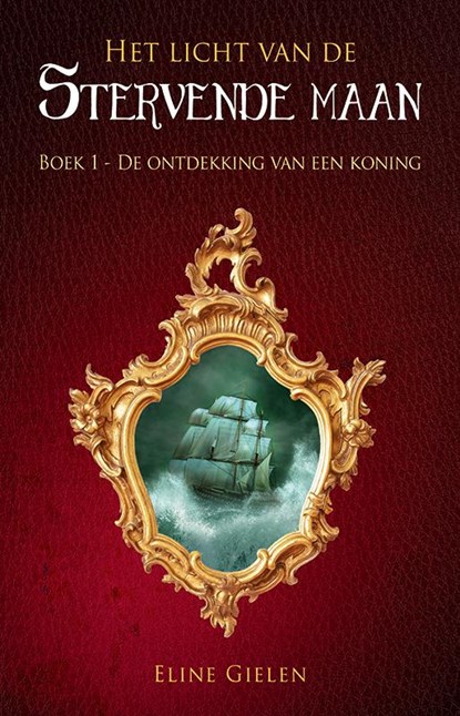 De ontdekking van een koning, Eline Gielen - Paperback - 9789490767860