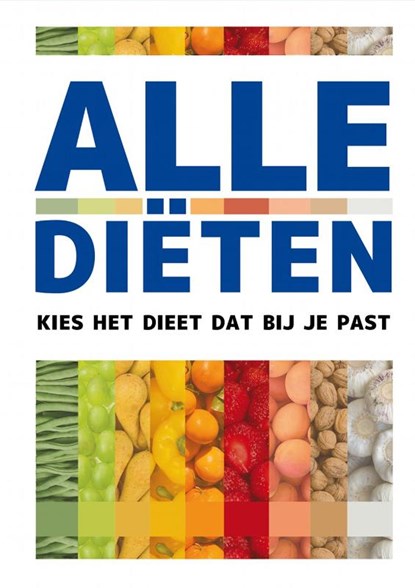Alle dieten, niet bekend - Paperback - 9789490783228