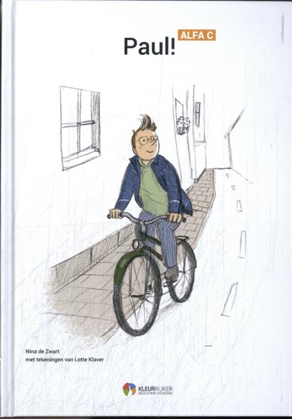 Paul!, KleurRijker BV - Gebonden - 9789490807849