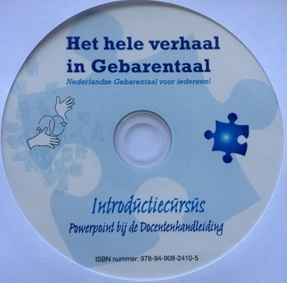 Het hele verhaal in Gebarentaal, niet bekend - Overig - 9789490824105