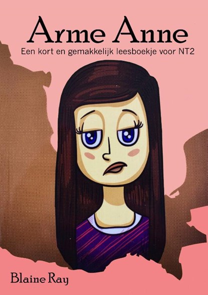 Arme Anne, Blaine Ray - Paperback - 9789490824242