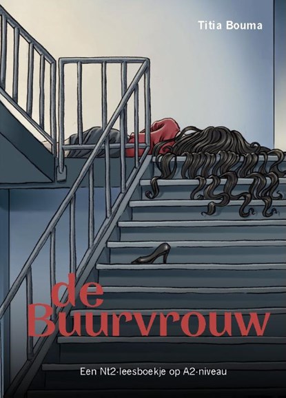 De buurvrouw, Titia Bouma - Paperback - 9789490824730