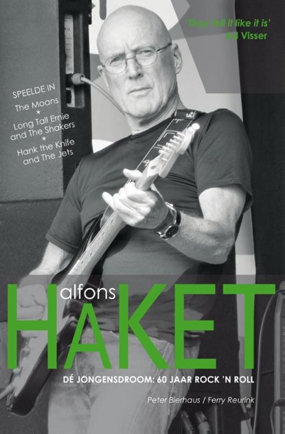 Alfons Haket, Peter Bierhaus ; Ferry Reurink - Gebonden - 9789490834968
