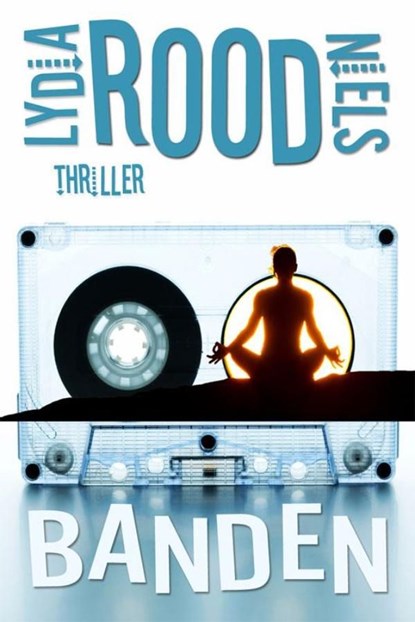 Banden, Lydia Rood ; Niels Rood - Ebook - 9789490848286