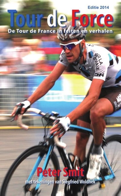 Tour de Force 2013, Peter Smit - Ebook - 9789490848835