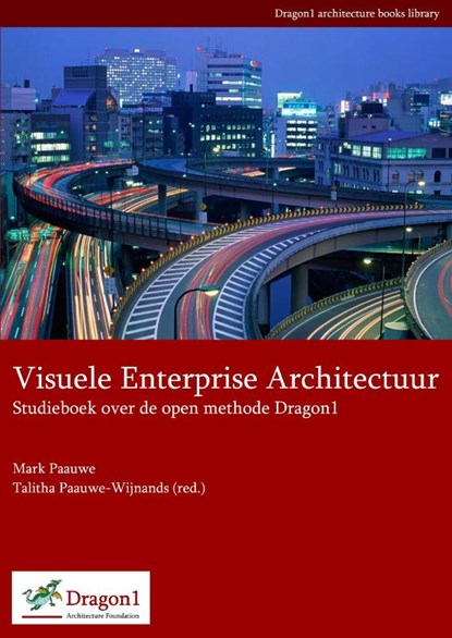Visuele Enterprise Architectuur, Mark Paauwe - Paperback - 9789490873011