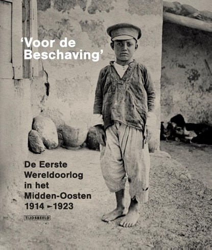 "Voor de beschaving", Pieter Trogh - Gebonden - 9789490880330