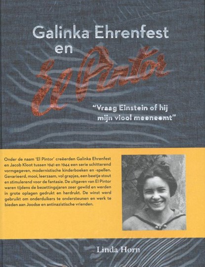 Galinka Ehrenfest en El Pintor, Linda Horn - Gebonden - 9789490913939