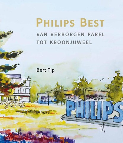Philips Best, Bert Tip - Gebonden - 9789490920104
