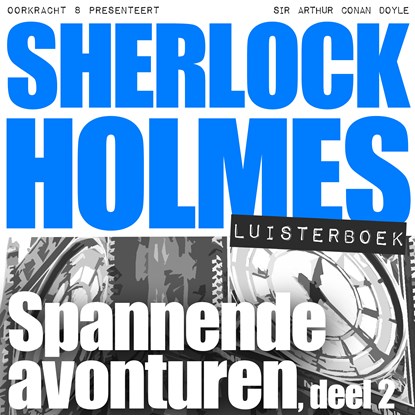 Spannende avonturen, Arthur Conan Doyle - Luisterboek MP3 - 9789490938666