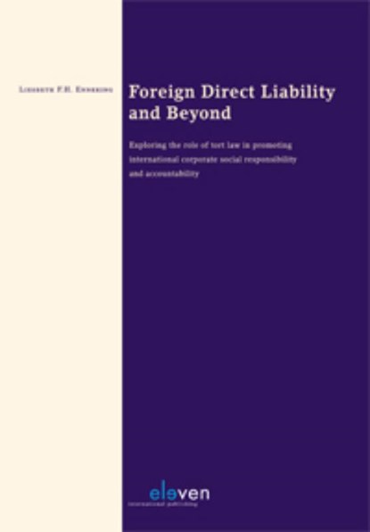 Foreign direct liability and beyond, Liesbeth Enneking - Paperback - 9789490947606