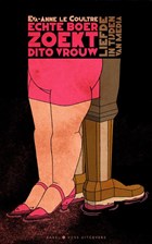 Echte boer zoekt dito vrouw | Eva-Anne le Coultre | 