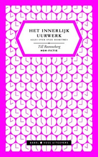 Het innerlijk uurwerk | Till Roenneberg | 